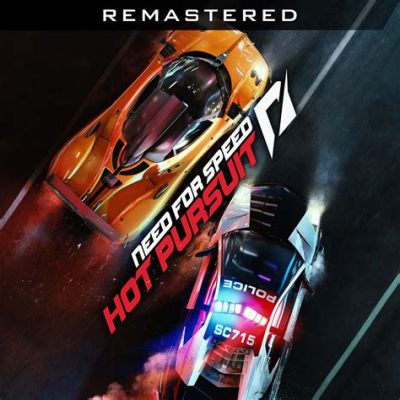 Need for Speed: Hot Pursuit Remastered - A High-Octane Blast From The Past!