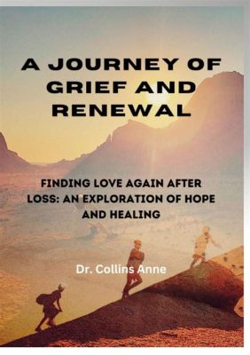 Journey: A Meditative Exploration of Loss and Renewal!